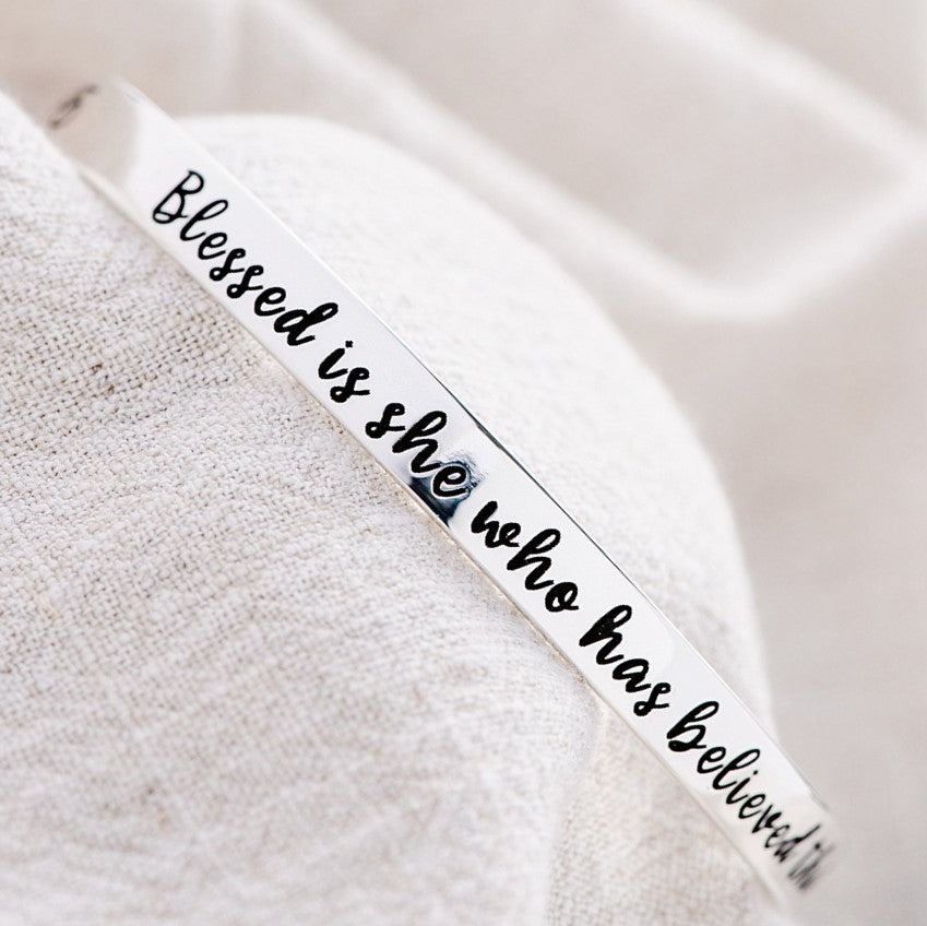 Luke 1:45 Sterling Silver Bangle Bracelet | Blessed is She Who Has Believed