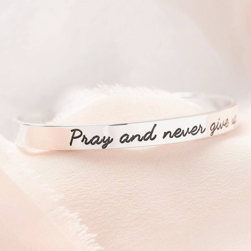 Pray and Never Give Up Engraved Cuff Bracelet | Luke 18:1 | Sterling Silver or 14k Gold